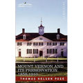Mount Vernon and Its Preservation: 1858-1910