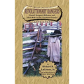 Revolutionary Rangers: Daniel Morgan's Riflemen and Their Role on the Northern Frontier, 1778-1783