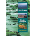 Natural Adventures in the Mountains of North Georgia - Paperback