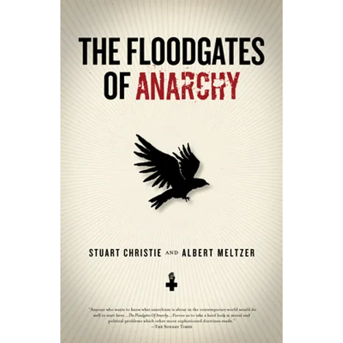 Floodgates of Anarchy - Paperback