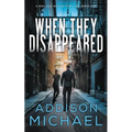 When They Disappeared - Paperback