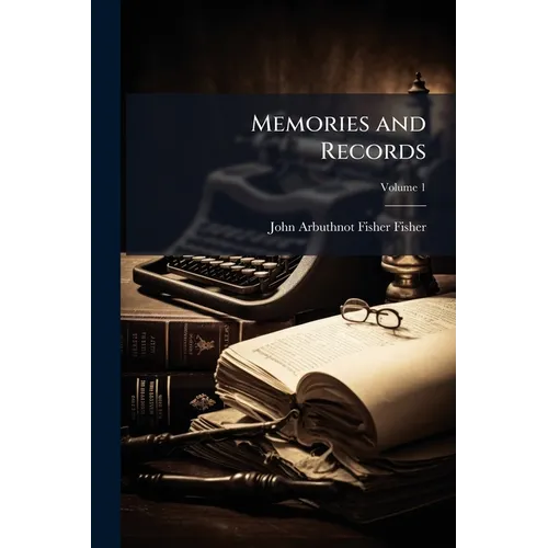 Memories and Records