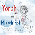 Yonah and the Mikveh Fish - Paperback