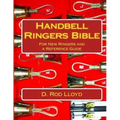 Handbell Ringers Bible - Paperback