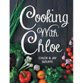 Cooking With Chloe - Paperback