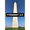 Tyranny 2.0: Satan's War of Terror - Paperback
