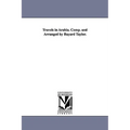Travels in Arabia. Comp. and Arranged by Bayard Taylor.