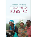 Humanitarian Logistics - Paperback