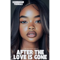 After The Love Is Gone - Paperback