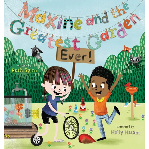Maxine and the Greatest Garden Ever - Hardcover