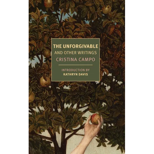 The Unforgivable: And Other Writings - Paperback