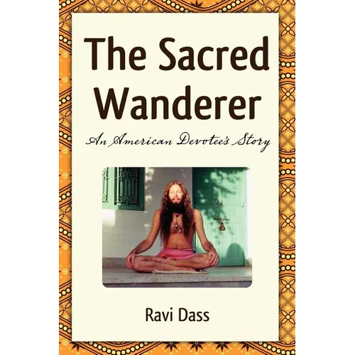 The Sacred Wanderer - Paperback