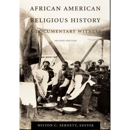 African American Religious History: Documentary Witness