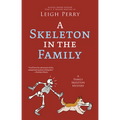 A Skeleton in the Family - Paperback