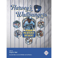 Harvey's Wallbangers: The 1982 Milwaukee Brewers - Paperback