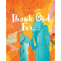 Thank God For...