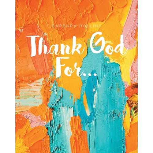 Thank God For...