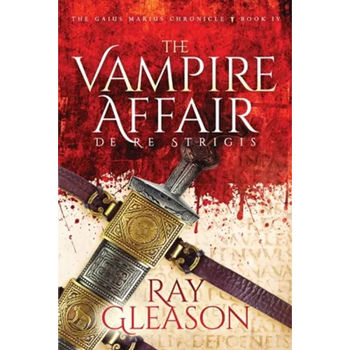 The Vampire Affair: De Re Strigis - Paperback