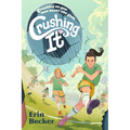 Crushing It - Hardcover