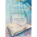 Meditations and Visualizations for Writers and Aspiring Authors - Paperback