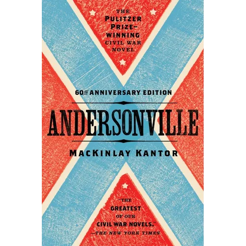 Andersonville: Pulitzer Prize Winner