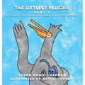 The Littlest Pelican Part 2 - Hardcover