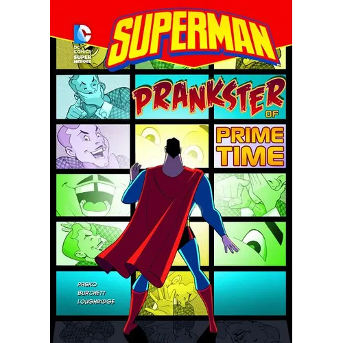 Superman: Prankster of Prime Time - Paperback