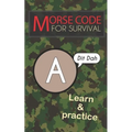 Morse Code For Survival: Learn Morse Code Everywhere, Letters And Numbers - Paperback