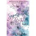Superficial Girl - Part 1 - Paperback