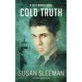 Cold Truth: Cold Harbor - Book 3 - Paperback