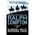 The Bandera Trail: The Trail Drive, Book 4 - Paperback