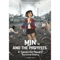 Min and the Protests: A Tiananmen Square Survival Story - Paperback