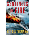 Sentinels of Fire - Hardcover