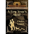 A New Year's Shot! - Paperback