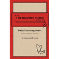 The Helper's Notes: Volume One - Paperback