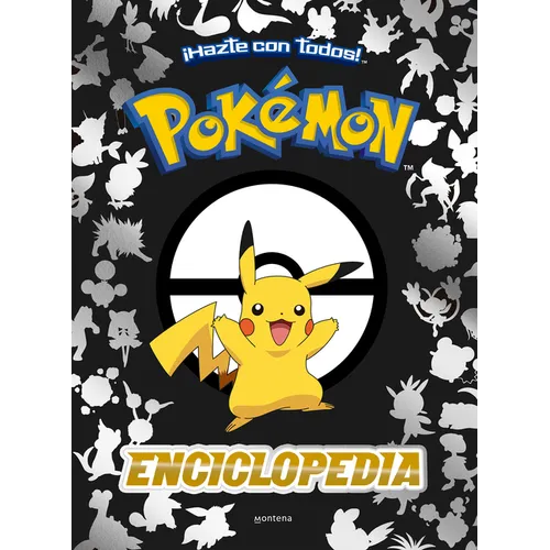 Enciclopedia Pokémon / Pokémon Encyclopedia - Hardcover