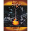 The Gibson 335: Its History and Its Players - Paperback