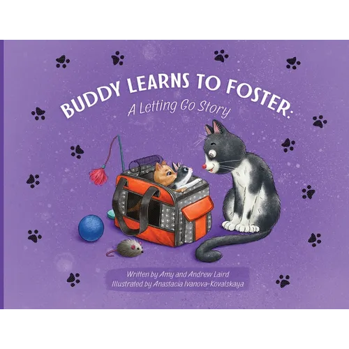 Buddy Learns To Foster: A Letting Go Story - Paperback