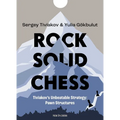 Rock Solid Chess: Tiviakov's Unbeatable Strategies: Pawn Structures - Paperback