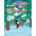 'Twas the Wasp before Christmas - Hardcover