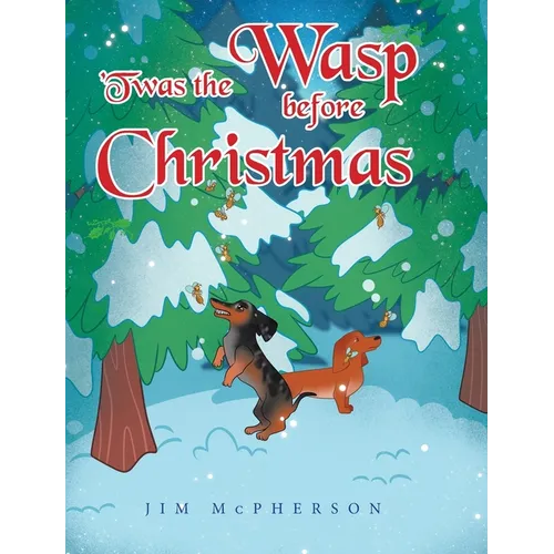 'Twas the Wasp before Christmas - Hardcover