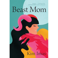 Beast Mom - Paperback