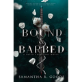 Bound & Barbed - Paperback