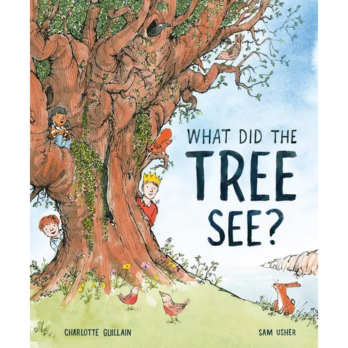 What Did the Tree See - Hardcover
