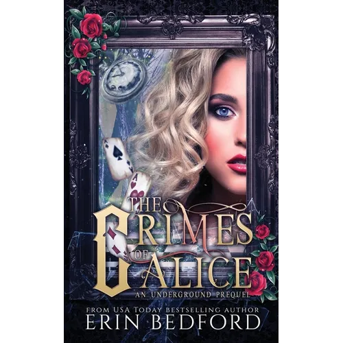 The Crimes of Alice - Paperback