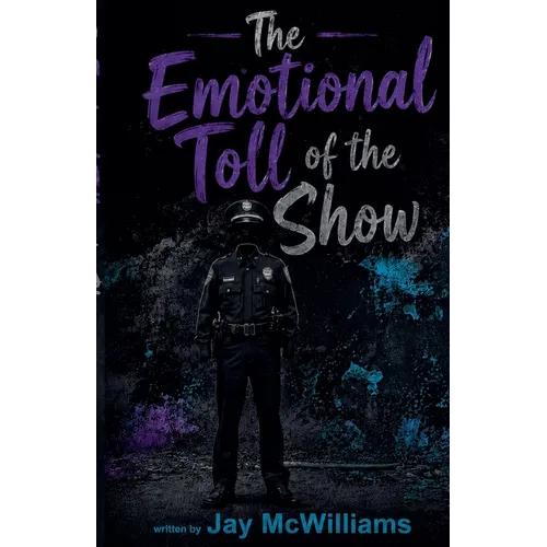 The Emotional Toll of the Show