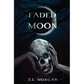 Faded Moon - Paperback