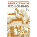 Roughing It: Volume 8 - Paperback