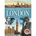 The Book Lover's Guide to London - Paperback
