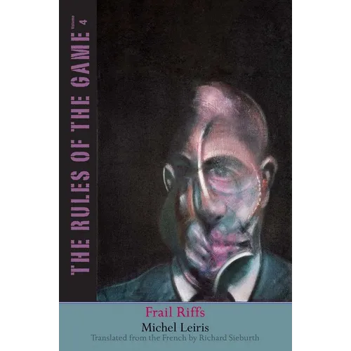 Frail Riffs: The Rules of the Game, Volume 4 Volume 4 - Hardcover